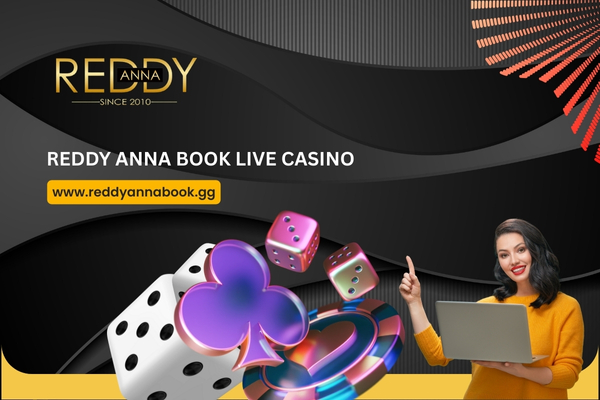 Reddy Anna Book Live Casino