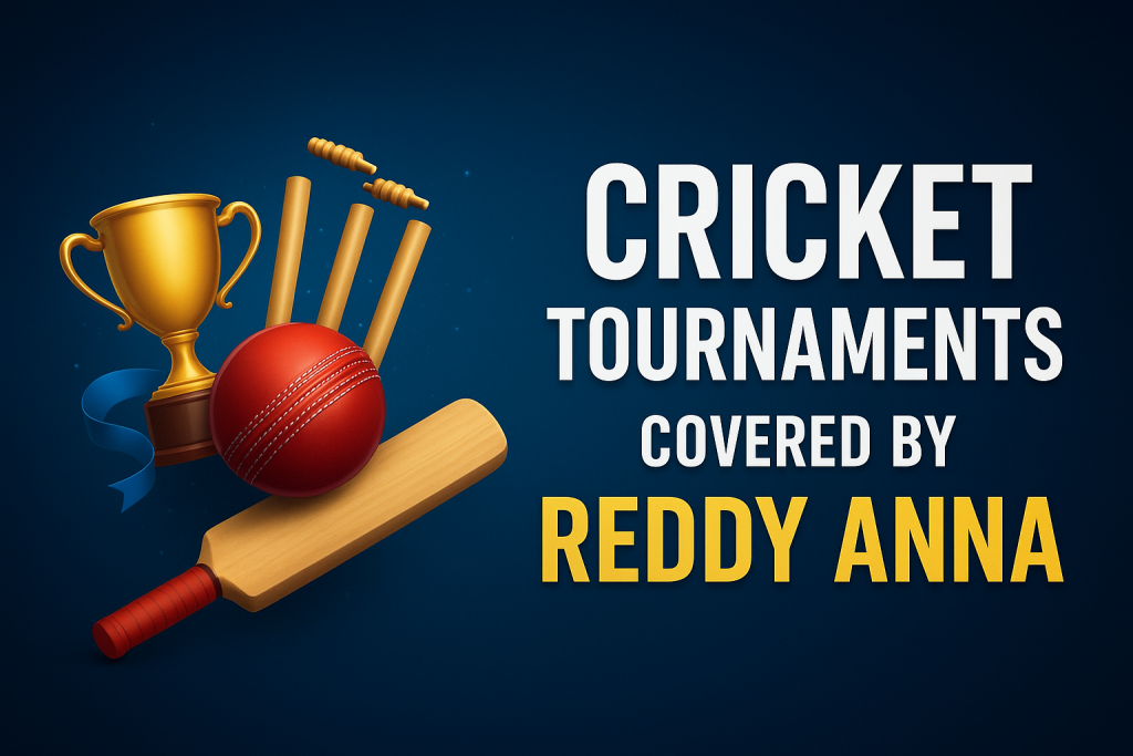 cricket tournaments covered by reddy anna book