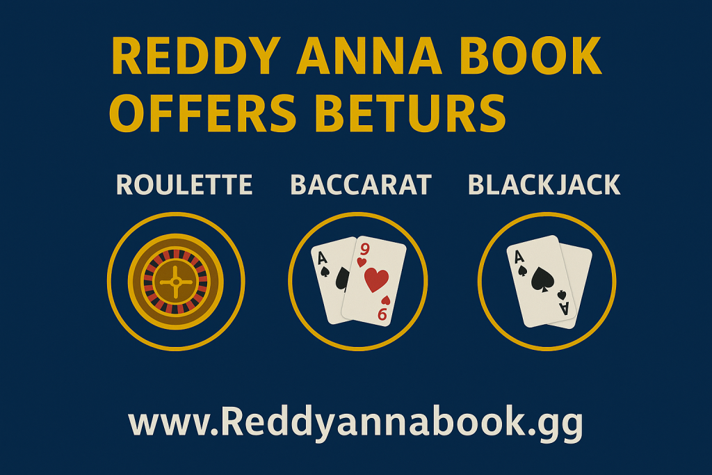 Reddy Anna live casino